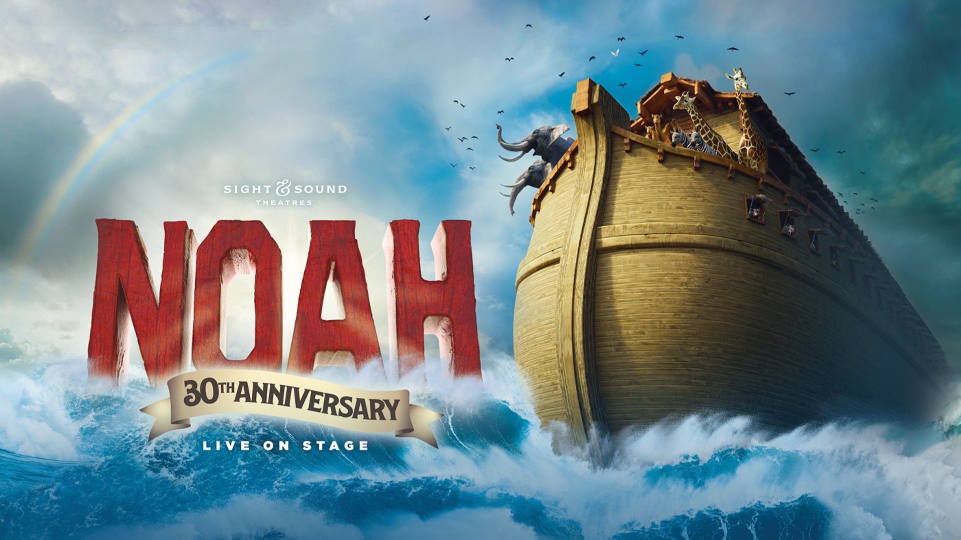 Noah 30th Anniversary at Sight & Sound Theater